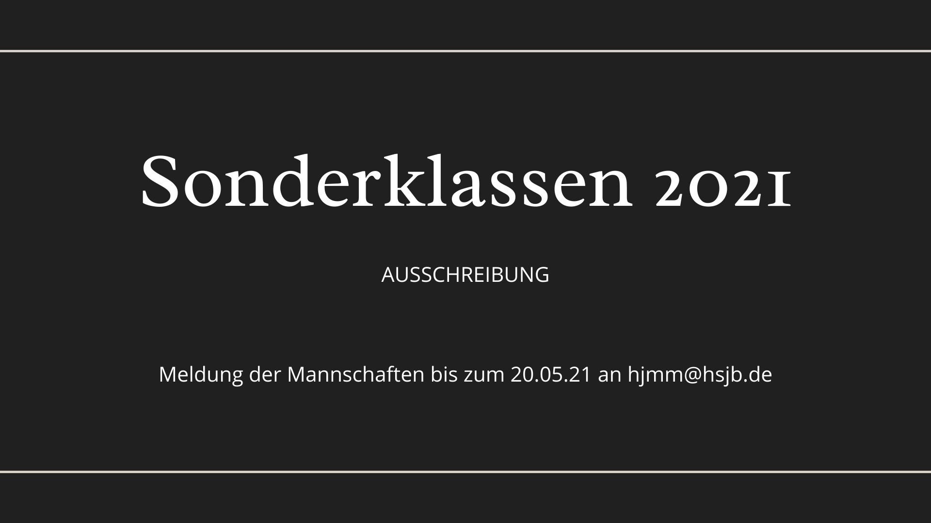 You are currently viewing Sonderklassen 2021 – Ausschreibung