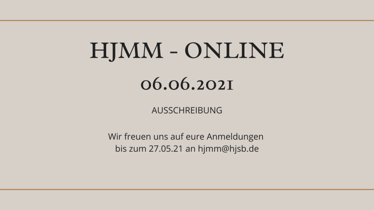 Read more about the article ONLINE-HJMM 2021 – Ausschreibung