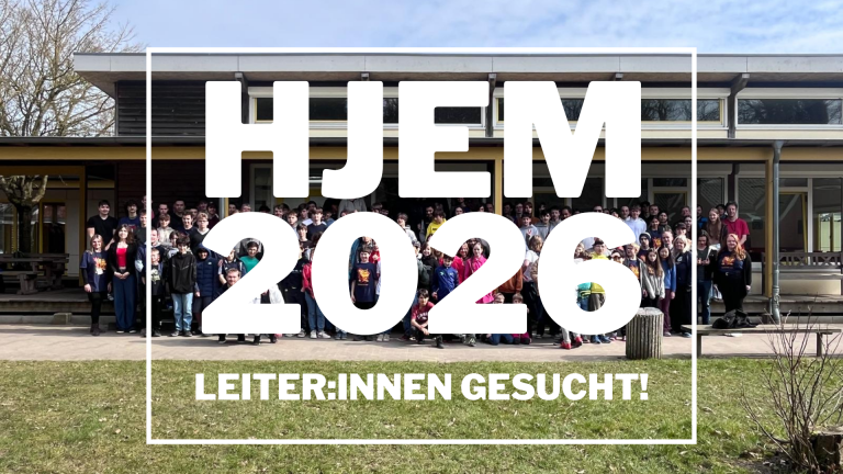 Mehr über den Artikel erfahren HJEM 2026 | Leiter:innen gesucht!